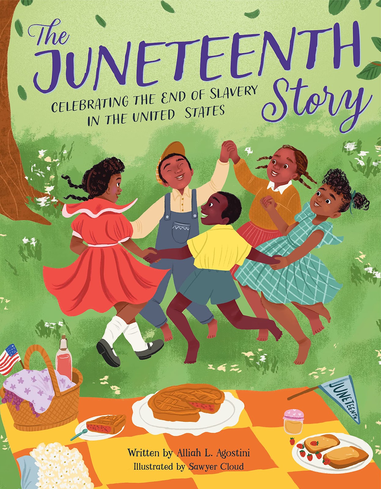 The Juneteenth Story: Celebrating the End of Slavery in the United States:  Agostini, Alliah L., Cloud, Sawyer: 9780760381991: Amazon.com: Books