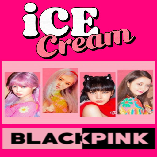 ice cream - blackpink songs ft selena gomes