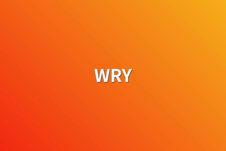 「WRY」のメインビジュアル