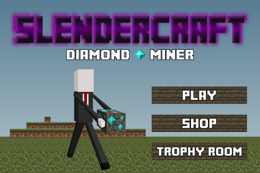 Slendercraft - Diamond Miner