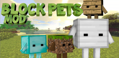 Mods Block Pet Addon for Android - Download