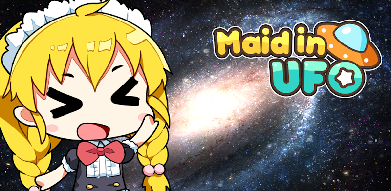 Maid in UFO