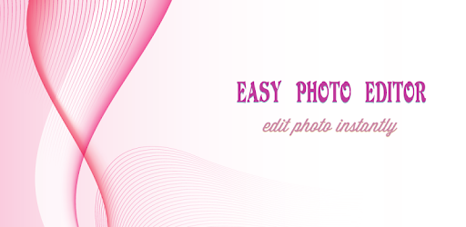 Easy Photo Editor Apps On Google Play