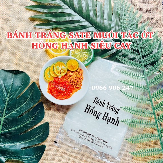 Bánh Tráng Sate Tắc Hồng Hạnh - Chấm Sốt Me - Bơ Đậu Phộng Hành Phi - Xì Ke Muối Tỏi Bánh Tráng Trộn Sẵn