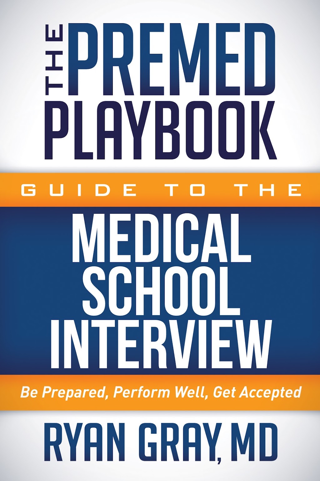 Medical School Interview Book