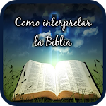 Cover Image of ダウンロード Como interpretar la Biblia 1.0 APK