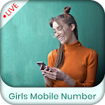 Cover Image of ダウンロード Girls Mobile Number Live Video Call Stranger 1.0.3 APK