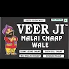 Veerji Malai Chaap Wale