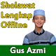 Download Sholawat Gus Azmi Offline + Lirik Lengkap For PC Windows and Mac 1.0