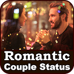 Cover Image of डाउनलोड Romantic Couple Status 1.0 APK