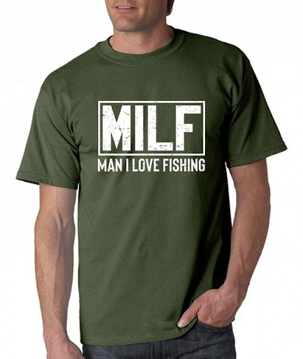 Title 1, New Mens Shirt Milf Man I Love Fishing, perfect...