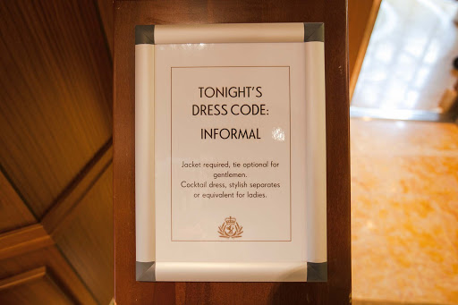 Dress-code-sign-Queen-Elizabeth - Signs aboard Queen Elizabeth let guests know about the dress code and when formal nights take place.