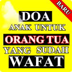 Cover Image of Download Doa Anak Untuk Orang Tua Yang Sudah Wafat 4.1 APK