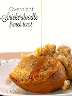 Snickerdoodle Overnight French Toast was pinched from <a href="http://www.familyfreshmeals.com/2015/12/snickerdoodle-overnight-french-toast.html" target="_blank">www.familyfreshmeals.com.</a>