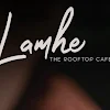 Lamhe - The Rooftop Cafe