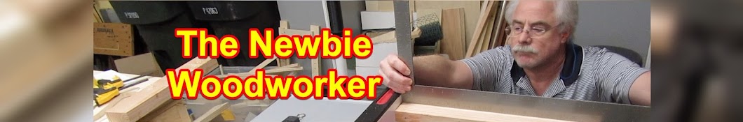 The Newbie Woodworker Banner