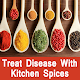 Download Treat Disease Kitchen Spices - मसालों से करे उपचार For PC Windows and Mac