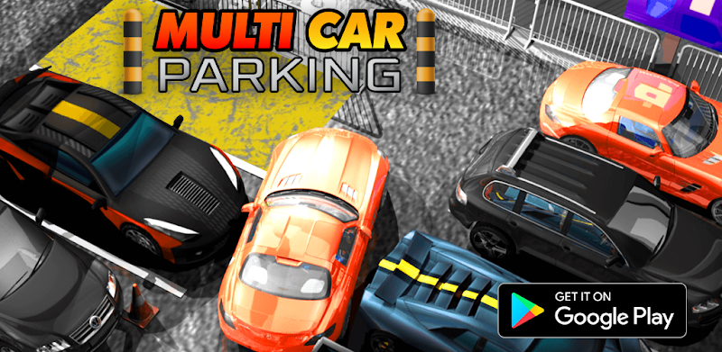 Multi Car Parking Pro : City Car Driving Master