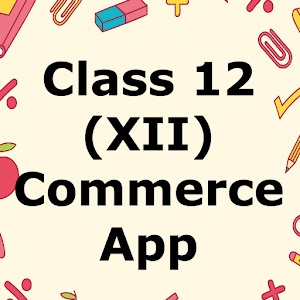 Download Class 12 Commerce App CBSE For PC Windows and Mac