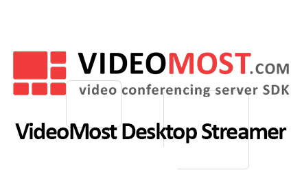 VideoMost Desktop Streamer Preview image 0