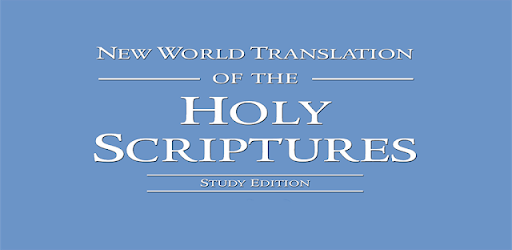 NWT of the Holy Scriptures