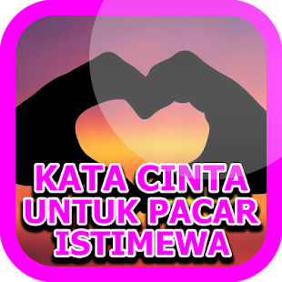 Kata Cinta Buat Pacar Istimewa - náhled
