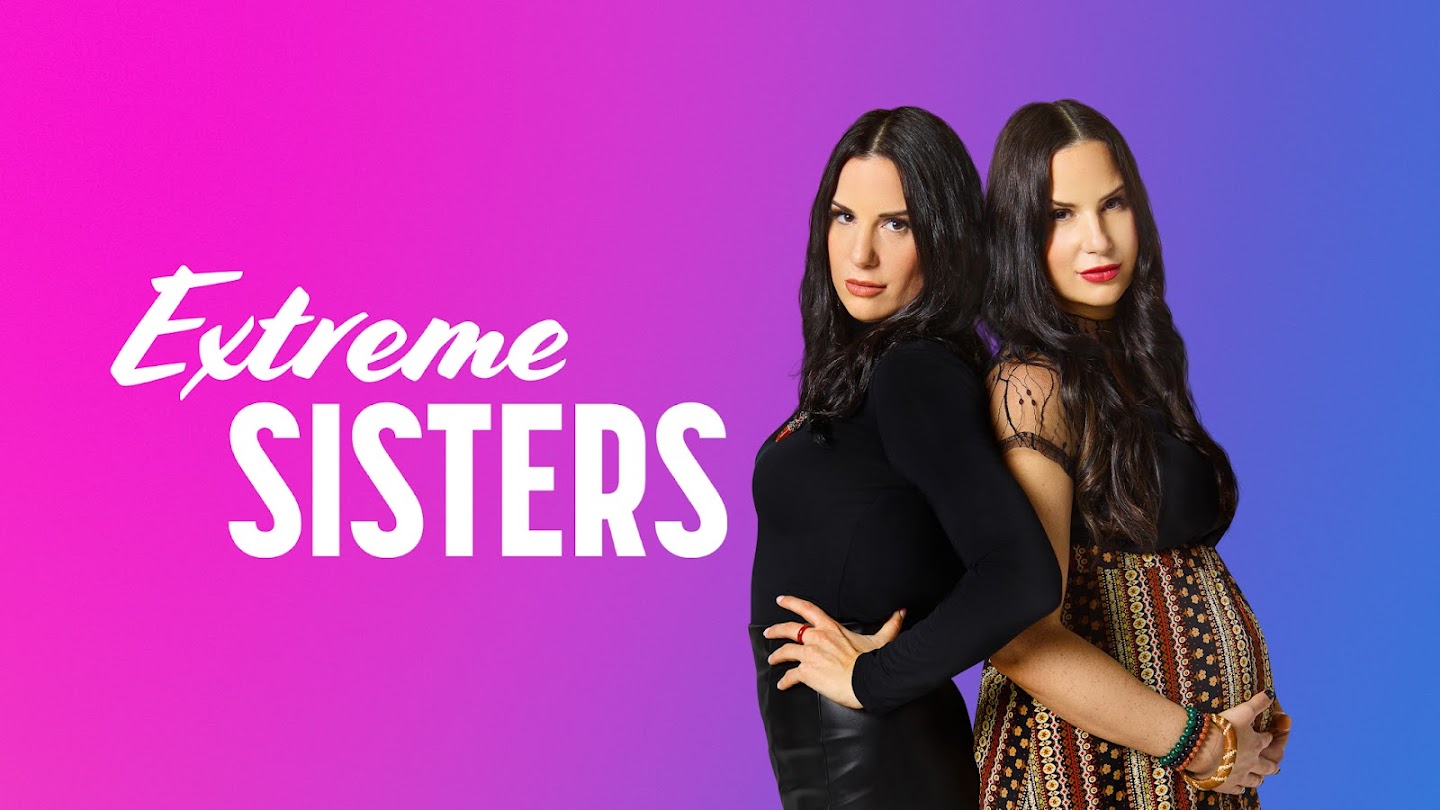 Watch Extreme Sisters: Extras live