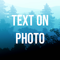 Text Art: Text On Photo Editor