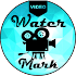 Video Watermark 2017 - Add logo on Image & Video 1.7.2