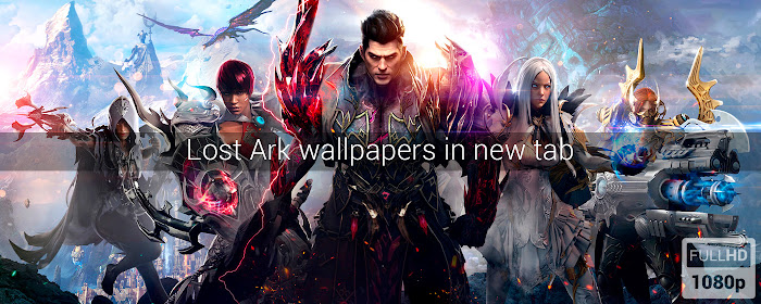 Lost Ark Wallpapers New Tab marquee promo image