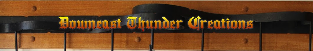 Downeast Thunder Creations Banner