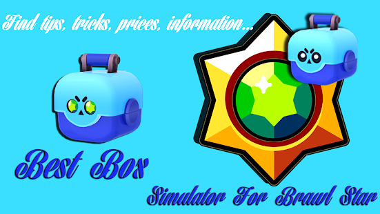 Guide For Brawl Stars - Ultimate Box Simulator(圖1)-速報App