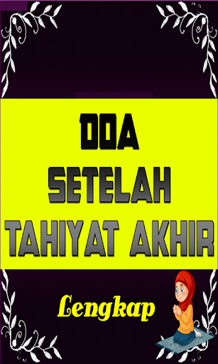 Doa Setelah Tahiyat Akhir Download Apk Free For Android Apktume Com