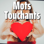 Mots Touchants Le Coeur En Images Apk