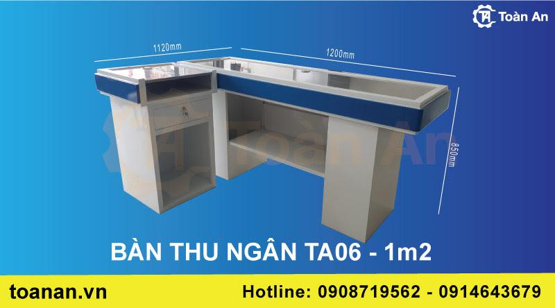 Kích thước bàn thu ngân TA06 - 1m2