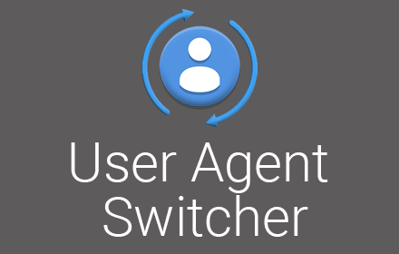 User Agent Switcher Preview image 0