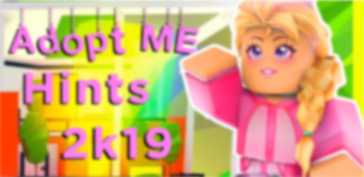 New Adopt Me Roboox Games Guide Apk Game Free Download For - tips adopt and raise a cute kid roblox 10 apk android 30