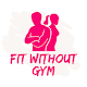 Fit without Gym - Home Workouts Download on Windows