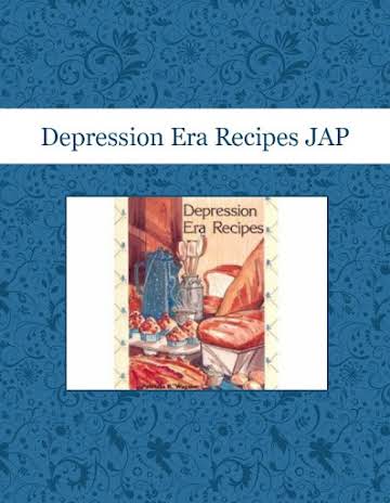 Depression Era Recipes JAP