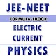 Download JEE NEET PHYSICS ELECTRIC CURRENT FORMULA EBOOK For PC Windows and Mac 1.0