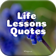 Download Life Lessons Quotes For PC Windows and Mac 1.0