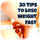 Download 30 Easy Tips To Lose Weight Fast For PC Windows and Mac 1.0