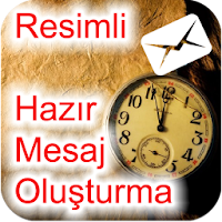 Resimli Hazır Mesaj Oluşturma