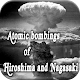 Download Atomic bombings of Hiroshima and Nagasaki For PC Windows and Mac 1.4