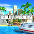 Tropic Paradise Sim: Town Building City Game 1.5.1