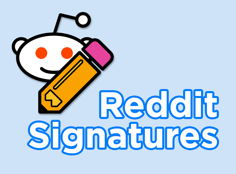 Reddit Signatures Preview image 1