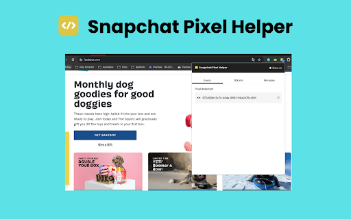 Snapchat Pixel Helper 🚀