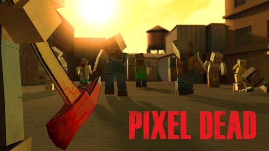 Pixel Dead - Survival Fps (Mod Money)