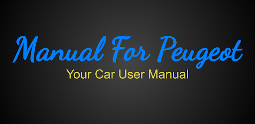 Manual - HandBook For Peugeot - Apps on Google Play