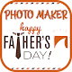 Download Father's Day Photo Maker For PC Windows and Mac 1.0